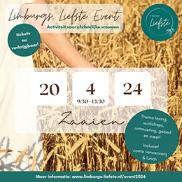 zaterdag 20 april - Limburgs Liefste Event ’zaaien’