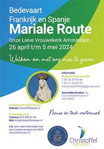 vrijdag 26 april t/m zondag 5 mei - Bedevaart OLVkerk Amsterdam - Mariale Route