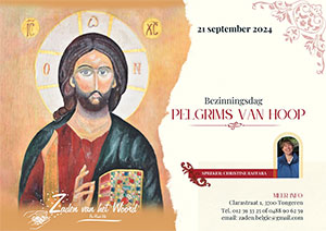 zaterdag 21 september - Bezinningsdag - Pelgrims van Hoop