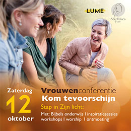 zaterdag 12 oktober - Christelijke Vrouwenconferentie Lume