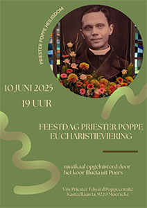 dinsdag 10 juni - Feestdag priester Poppe