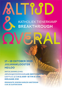 vrijdag 17 t/m zondag 19 oktober - Tienerweekend Breakthrough - Altijd & Overal