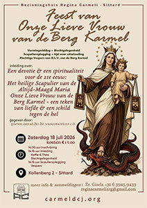 zaterdag 18 juli - Feest van Onze Lieve Vrouw vd Berg Karmel zaterdag 18 juli - Feest van Onze Lieve Vrouw vd Berg Karmel