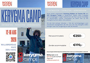 woensdag 12 t/m zondag 16 augustus - Kerygma Camp Nederland 2026 woensdag 12 t/m zondag 16 augustus - Kerygma Camp Nederland 2026