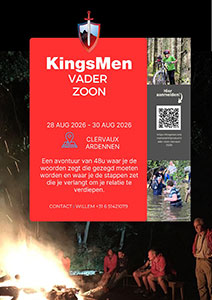 vrijdag 28 t/m zondag 30 augustus - Kingsmen - Vader-Zoonweekend vrijdag 28 t/m zondag 30 augustus - Kingsmen - Vader-Zoonweekend