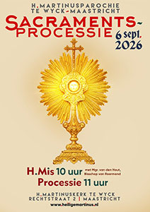 zondag 6 september - Sacramentsprocessie Martinuskerk te Wyck zondag 6 september - Sacramentsprocessie Martinuskerk te Wyck