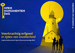 zaterdag 12 t/m zondag 13 september - Open Monumentendag zaterdag 12 t/m zondag 13 september - Open Monumentendag