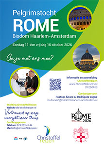 zondag 11 t/m vrijdag 16 oktober - Romebedevaart Bisdom Haarlem-Amsterdam zondag 11 t/m vrijdag 16 oktober - Romebedevaart Bisdom Haarlem-Amsterdam
